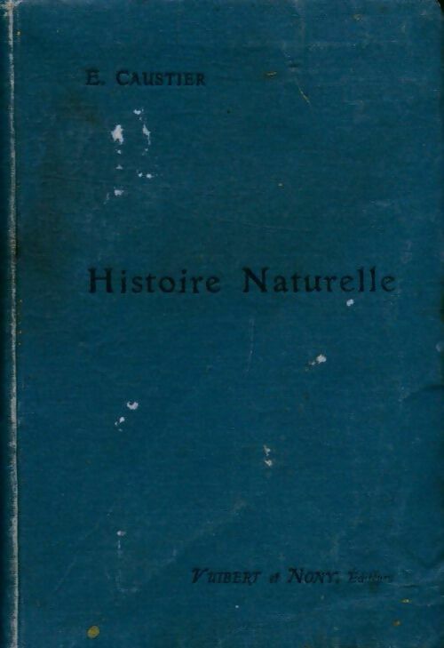 Livrenpoche : Histoire naturelle - E. Caustier - Livre