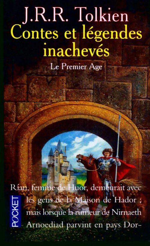 Livrenpoche : Contes et légendes inachevés Tome I : Premier âge - John Ronald Reuel Tolkien - Livre