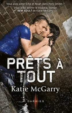 Livrenpoche : Prêts à tout - Katie McGarry - Livre