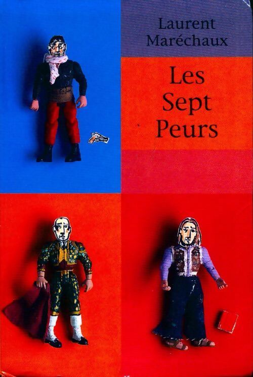 Livrenpoche : Les sept peurs - Laurent Maréchaux - Livre