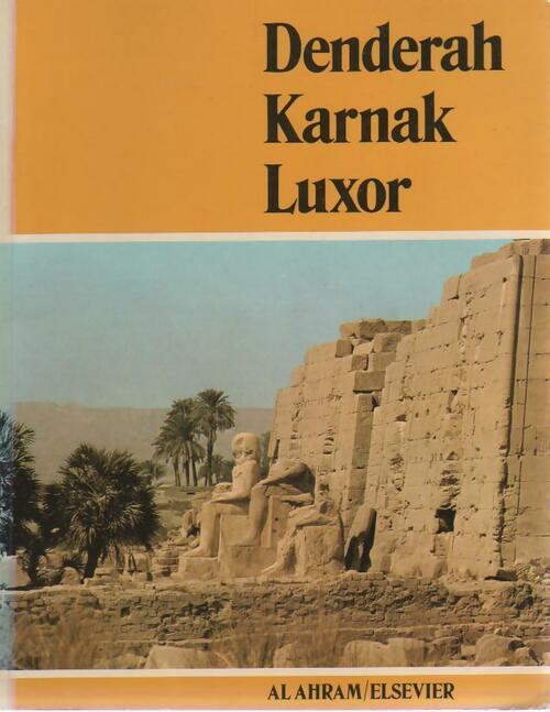 Livrenpoche : Denderah, Karnak, Luxor - A. Van Der Heyden - Livre
