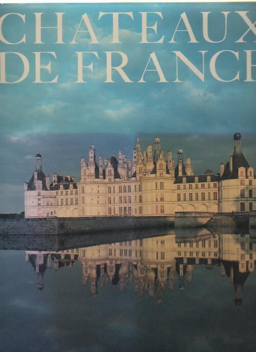 Livrenpoche : Châteaux de france - Collectif - Livre