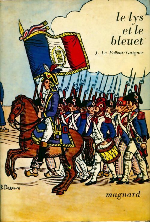 Livrenpoche : Le lys et le bleuet - J. Le Poëzat-Guigner - Livre