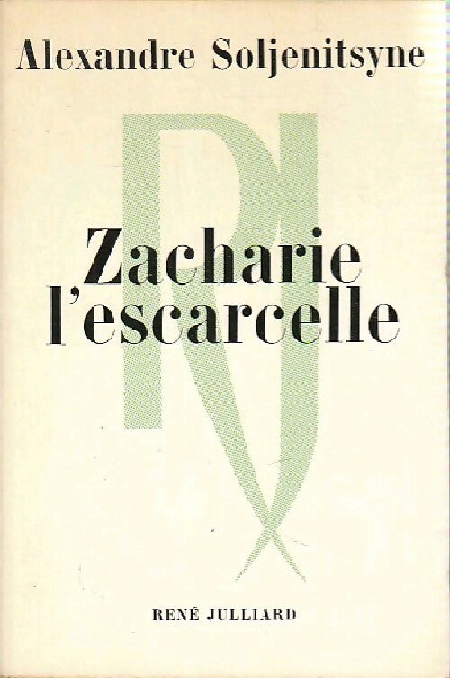 Livrenpoche : Zacharie l'escarcelle - Alexandre Soljénitsyne - Livre