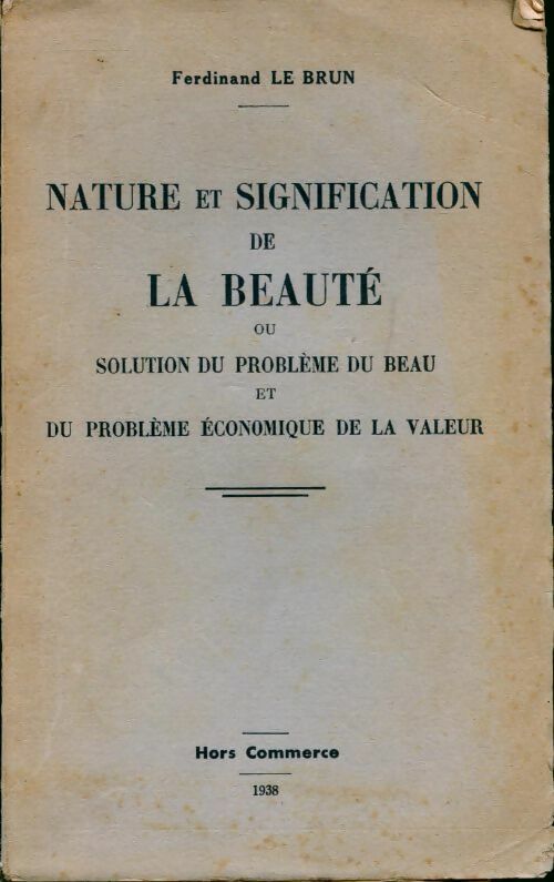 Livrenpoche : Nature et signification de la beauté - Ferdinand Le Brun - Livre