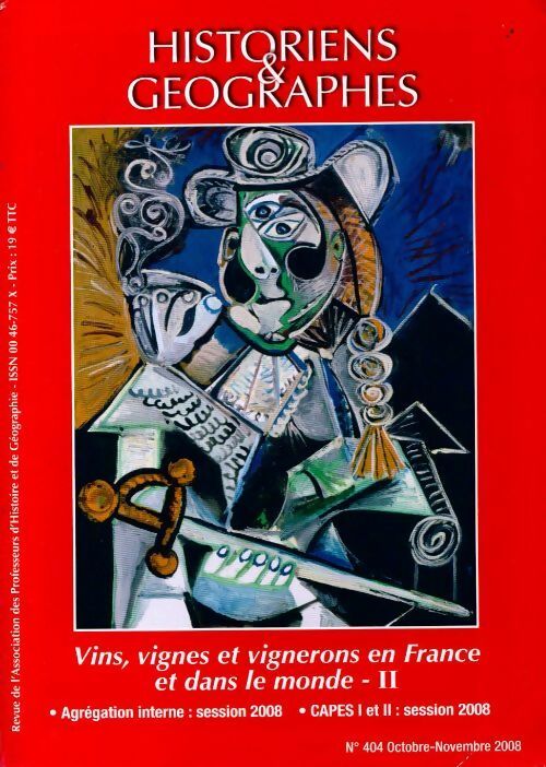 Livrenpoche : Historiens et géographes n°404 : Vins, vignes et vignerons en France et dans le monde Tome II - Collectif - Livre