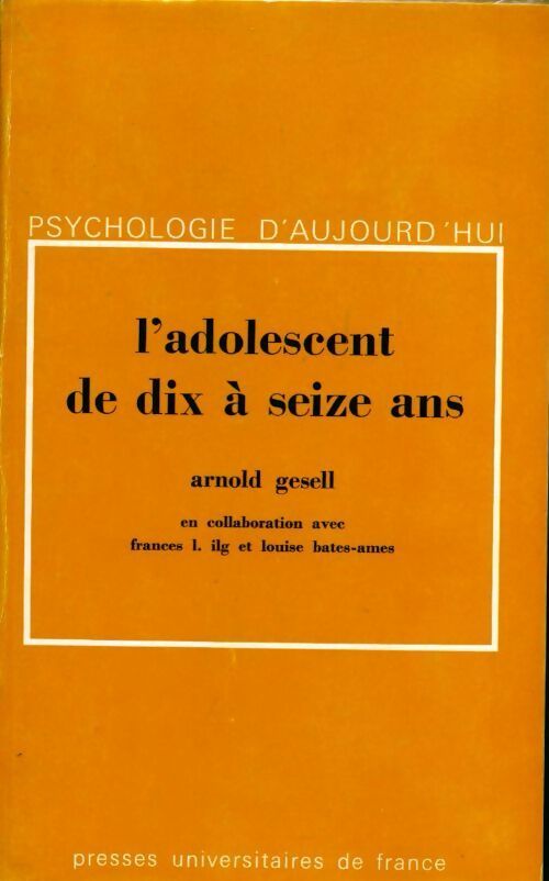 Livrenpoche : L'adolescent de dix à seize ans - Arnold Gesell - Livre