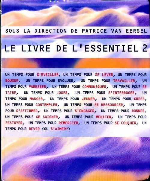 Livrenpoche : Le livre de l'essentiel Tome II - Patrice Van Eersel - Livre