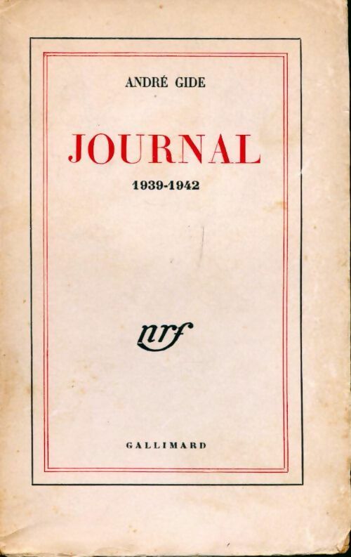 Journal 1939-1942 - André Gide - Livre