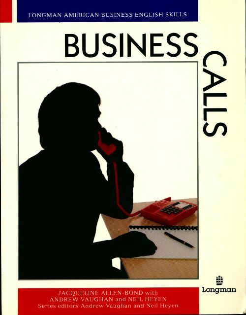 Business calls - Jacqueline Allen-Bond -  Longman GF - Livre
