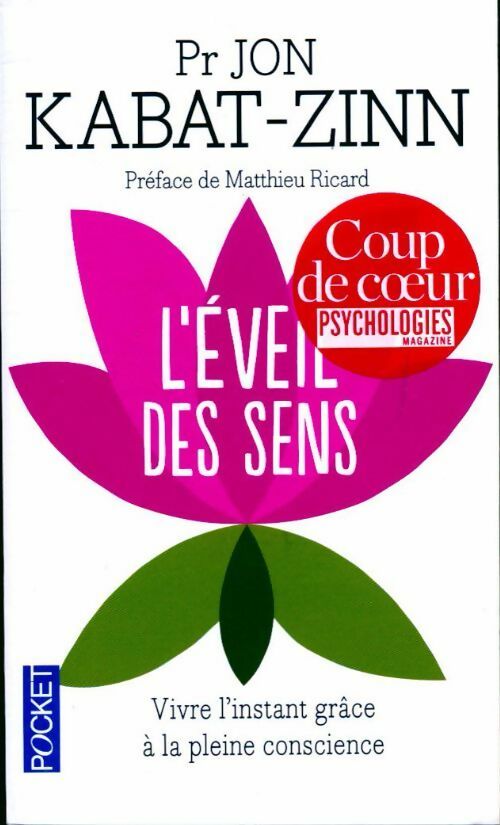 Livrenpoche : L'éveil des sens - Jon Kabat-Zinn - Livre