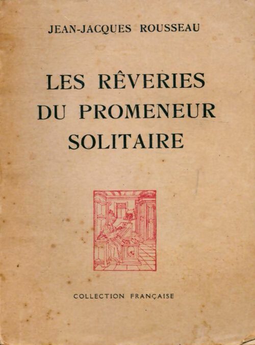 Livrenpoche : Les rêveries du promeneur solitaire - Jean-Jacques Rousseau - Livre