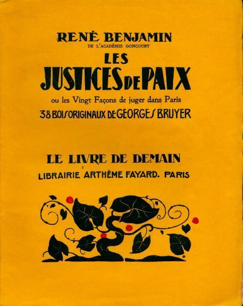 Livrenpoche : Les justices de la paix - René Benjamin - Livre