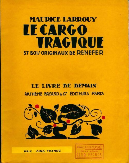 Livrenpoche : Le cargo tragique - Maurice Larrouy - Livre