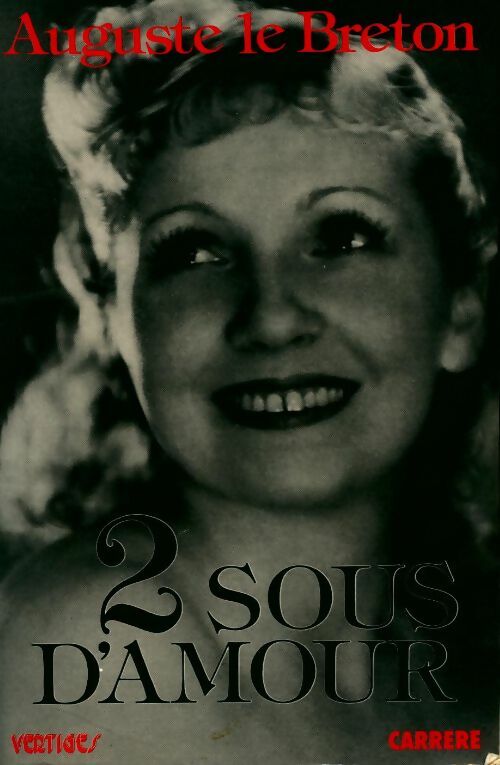Livrenpoche : Deux sous d'amour - Auguste Le Breton - Livre