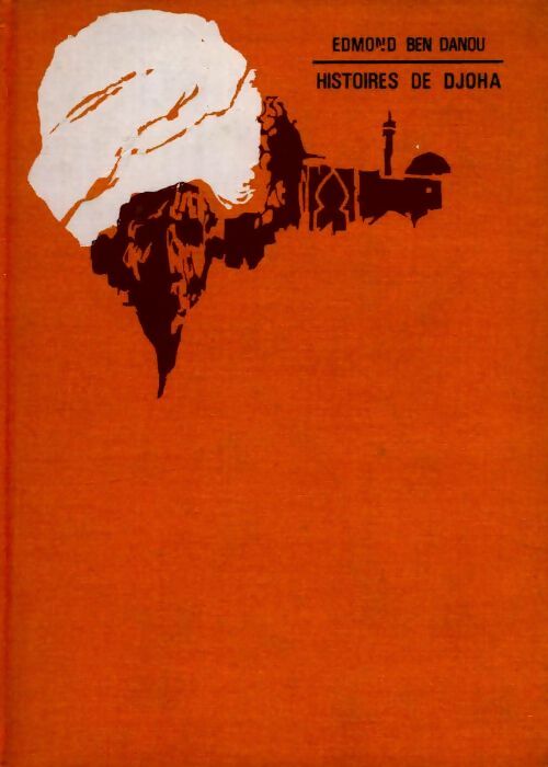 Livrenpoche : Histoires de Djoha - Edmond Ben Danou - Livre