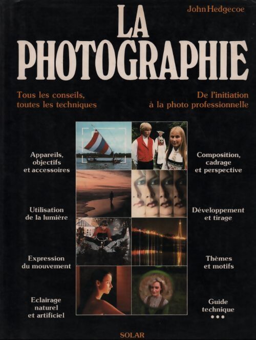 La nouvelle photographie - John Hedgecoe - Livre