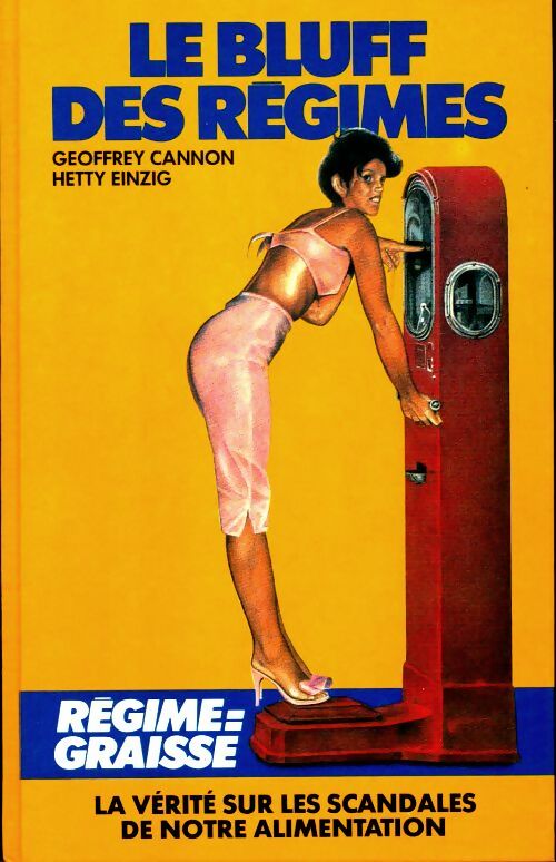 Livrenpoche : Le bluff des régimes - Hetty Einzig - Livre