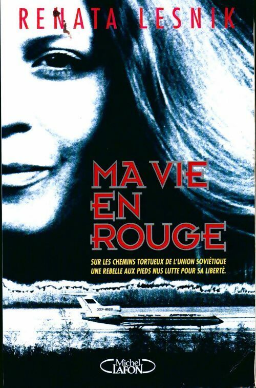 Livrenpoche : Ma vie en rouge - Renata Lesnik - Livre
