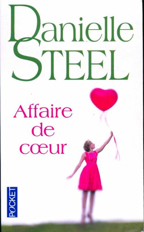 Livrenpoche : Affaire de coeur - Danielle Steel - Livre