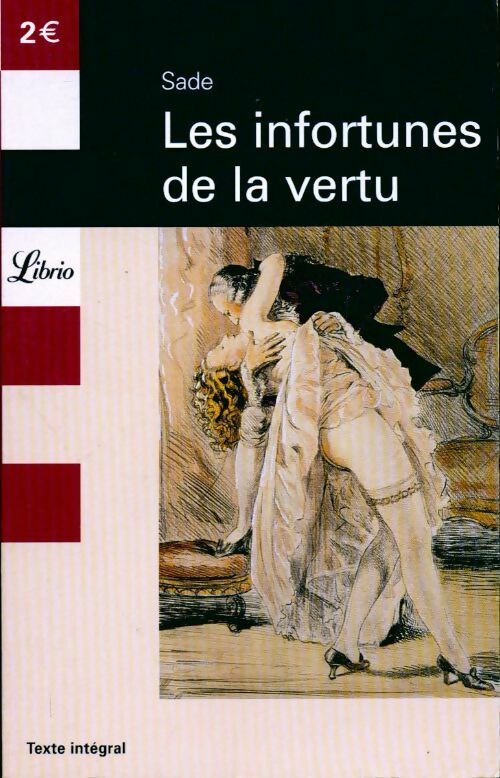 Livrenpoche : Les infortunes de la vertu - D.A.F. Marquis De Sade - Livre