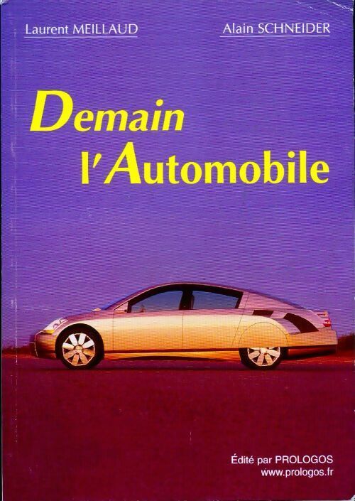 Livrenpoche : Demain l'automobile - Laurent Meillaud - Livre