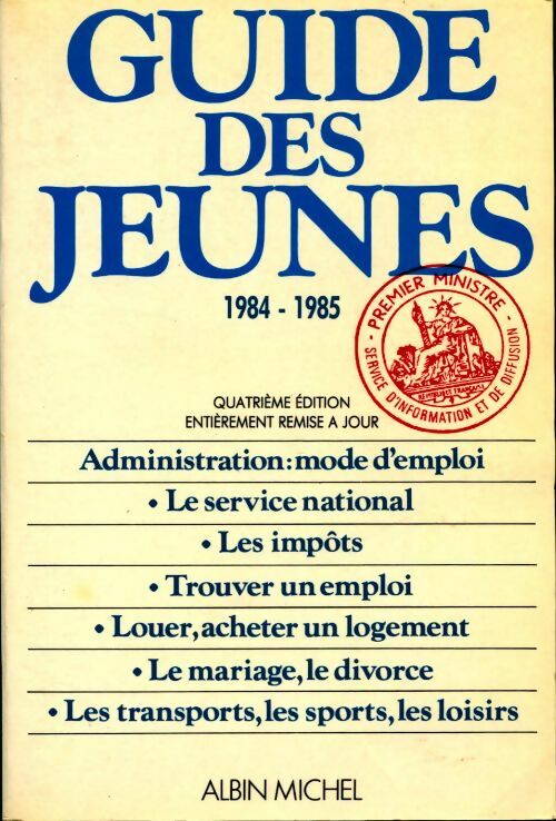 Guide des jeunes. 1984-1985 - Collectif -  Albin Michel GF - Livre
