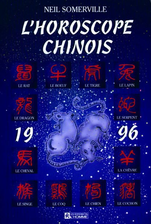 Livrenpoche : L'horoscope chinois 1996 - Neil Somerville - Livre