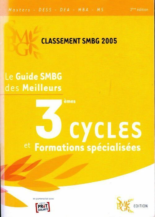 Livrenpoche : Le guide SMBG des meilleurs 3e cycles et formations spécialisées - Inconnu - Livre