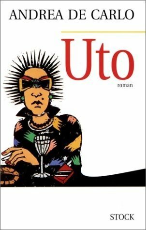 Livrenpoche : Uto - Andrea De Carlo - Livre