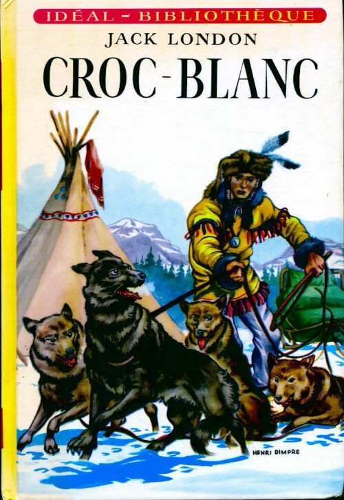 Livrenpoche : Croc-blanc - Jack London - Livre