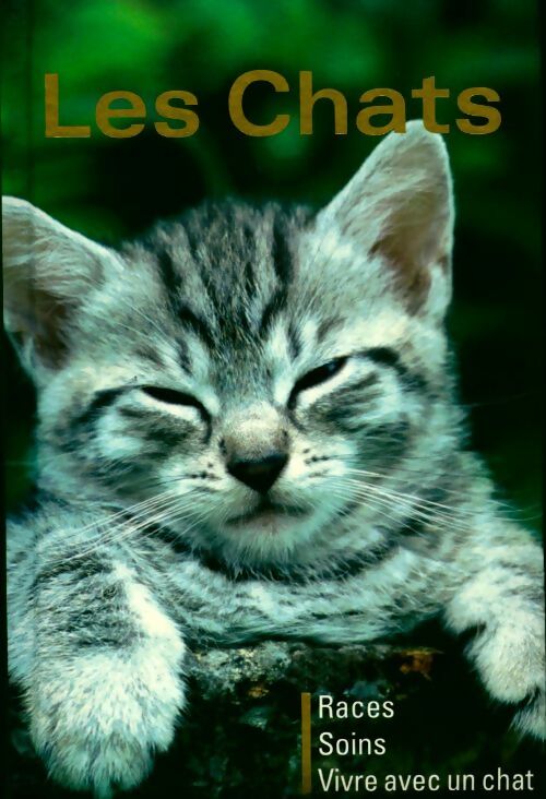 Livrenpoche : Les chats. Races, soins, vivre avec un chat - Collectif - Livre