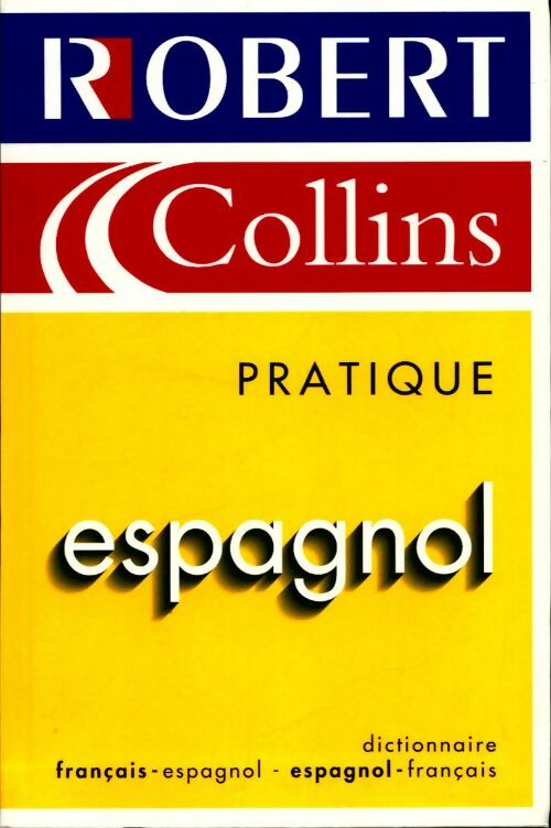 Espagnol 2004 - Collectif -  Le Robert et Collins GF - Livre