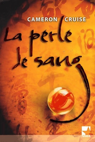 Livrenpoche : La perle de sang - Cameron Cruise - Livre