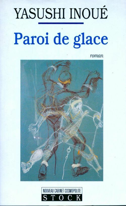 Livrenpoche : Paroi de glace - Yasushi Inoué - Livre