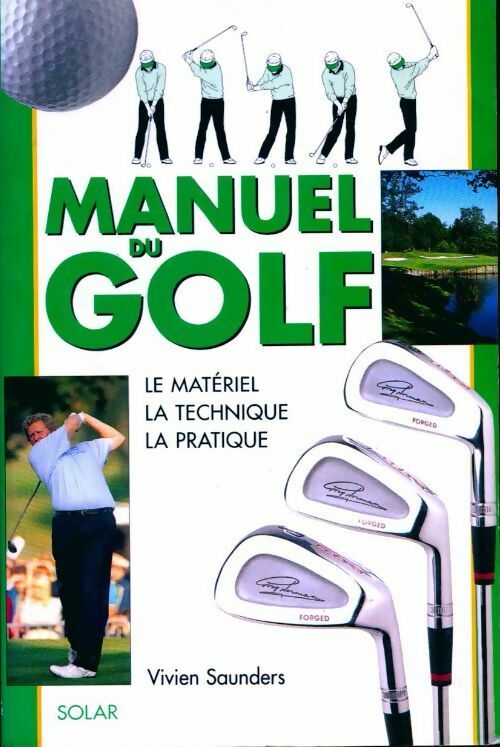Livrenpoche : Manuel du golf - Vivien Saunders - Livre