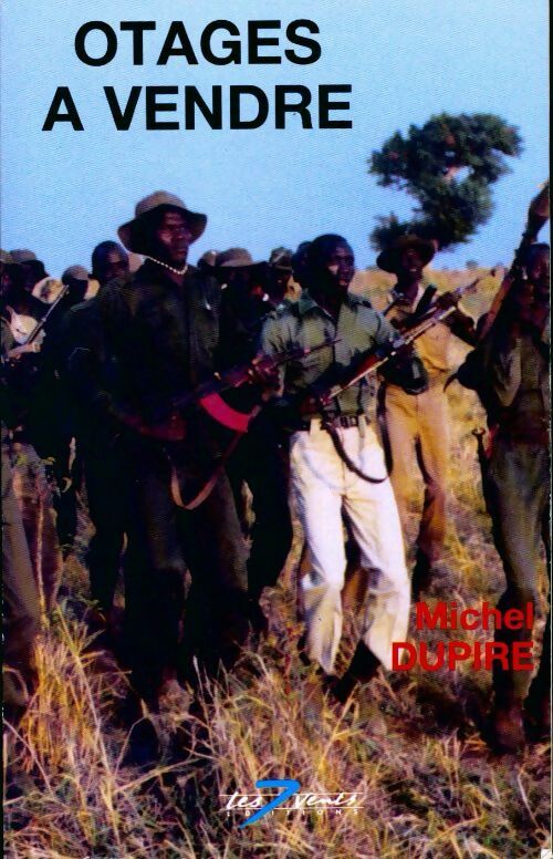 Livrenpoche : Otages à vendre - Michel Dupire - Livre