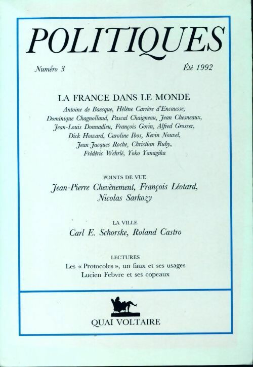 Livrenpoche : Politiques 1992 n°3 : La France dans le monde - Collectif - Livre