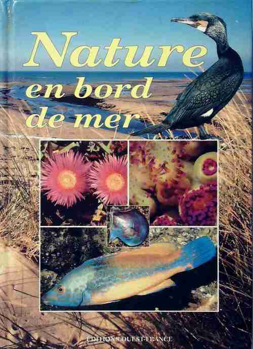 Livrenpoche : Nature en bord de mer - Collectif - Livre