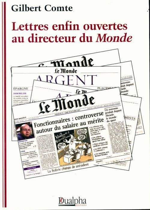 Livrenpoche : Lettres enfin ouvertes au directeur du monde - Gilbert Comte - Livre