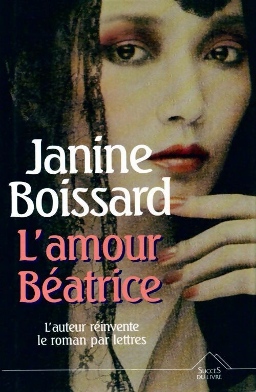 Livrenpoche : L'amour, Béatrice - Janine Boissard - Livre
