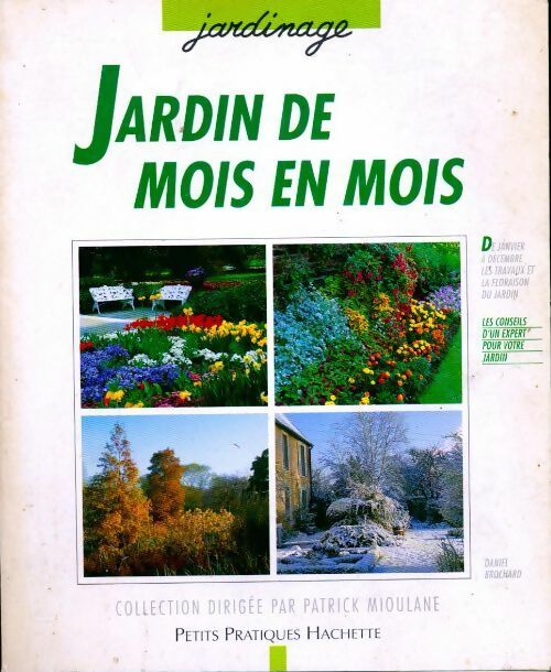 Livrenpoche : Jardin de mois en mois - Daniel Brochard - Livre