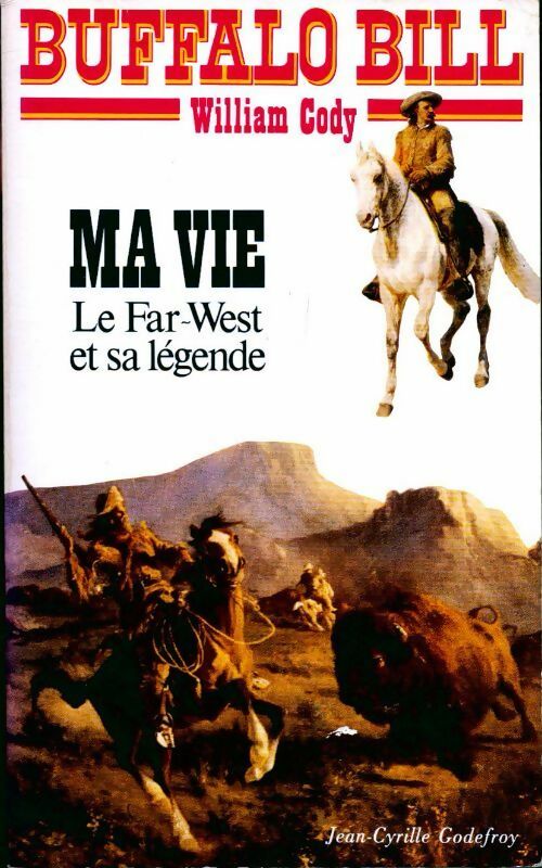 Livrenpoche : Ma vie - William Cody - Livre