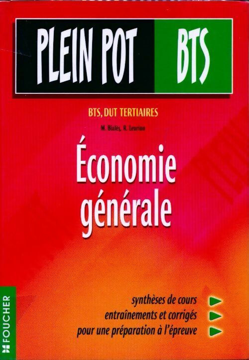 Livrenpoche : Économie générale. BTS, IUT tertiaire - Rémi Leurion, M. Bialès - Livre