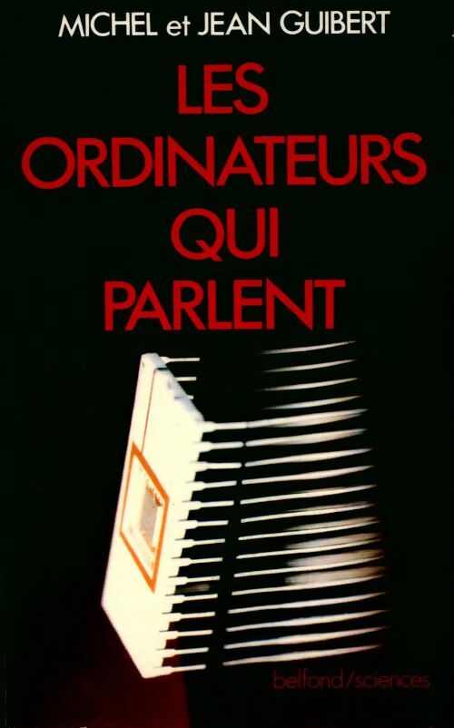 Livrenpoche : Les ordinateurs qui parlent - Collectif - Livre