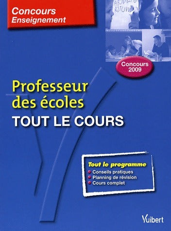 Livrenpoche : Professeur des écoles concours 2009. Tout le cours - Collectif - Livre