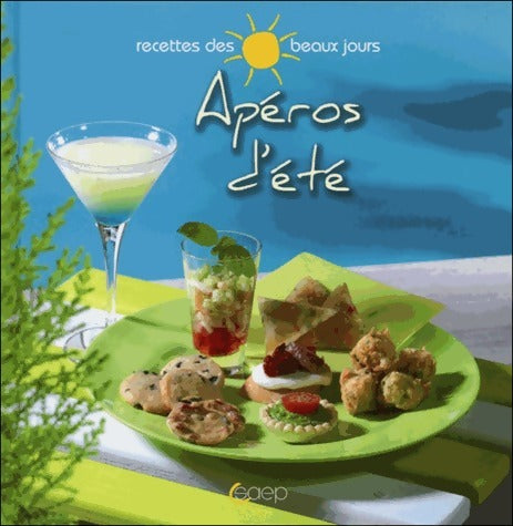 Livrenpoche : Apéros d'été - Catherine Renucci Della Guardia - Livre