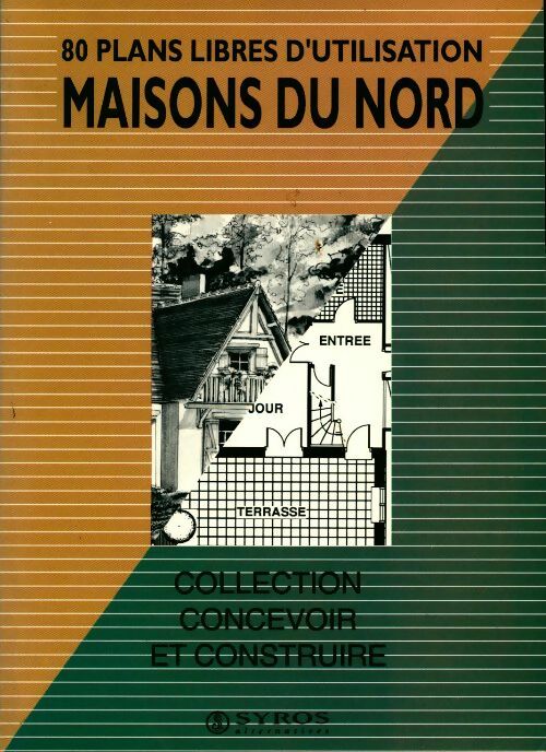 Livrenpoche : Maisons du nord. 80 plans libres d'utilisation - Collectif - Livre