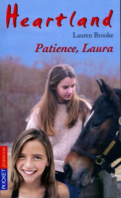 Livrenpoche : Heartland Tome XXVIII : Patience laura - Lauren Brooke - Livre