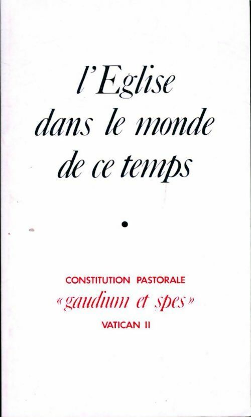 Livrenpoche : L'Eglise dans le monde de ce temps - Collectif - Livre